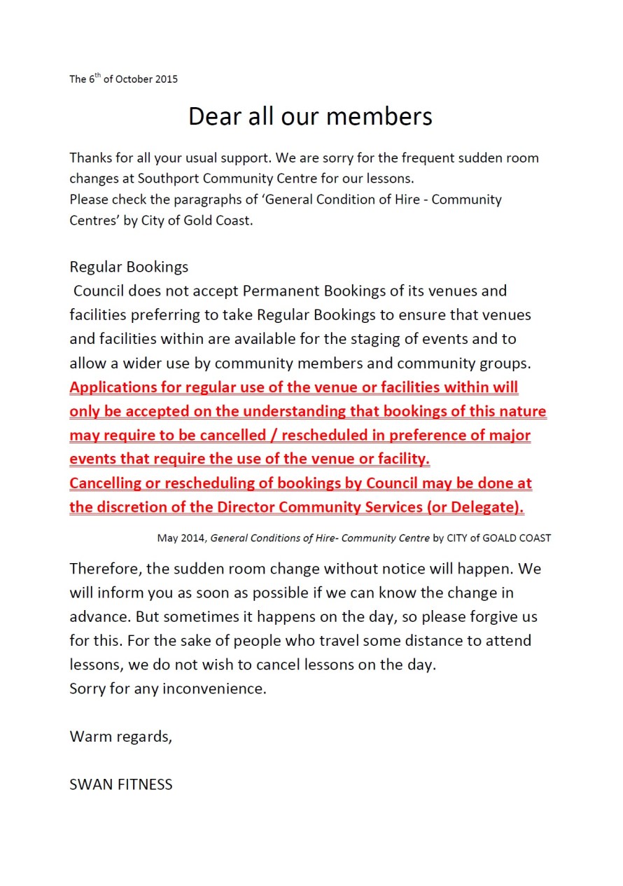 Dear all our members ( Regarding the sudden room change)