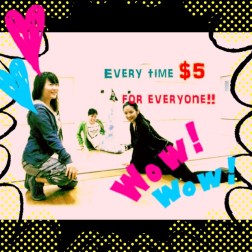 Every time $5 for everyone 3girls 2