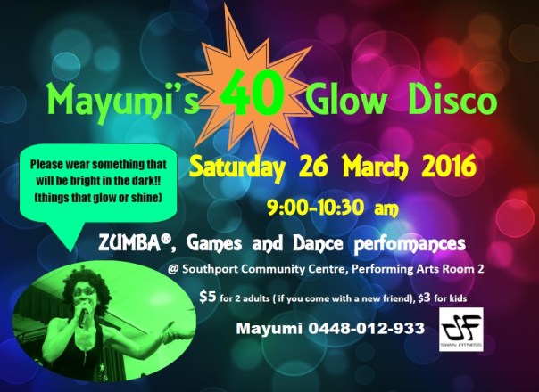 Mayumi's 40 Glow Disco flyer